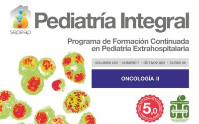 Pediatría Integral ha publicado el número 7 de 2021, el segundo de los dos números dedicados a Oncología