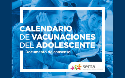 Calendario de vacunaciones del adolescente. Documento de consenso.