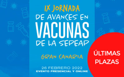Últimas plazas disponibles para la IX Jornada de Avances en Vacunas de la SEPEAP