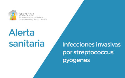 Alerta sobre infecciones invasivas por Streptococcus pyogenes