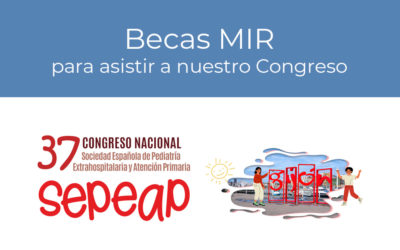 Becas MIR para asistir al 37 Congreso de la SEPEAP